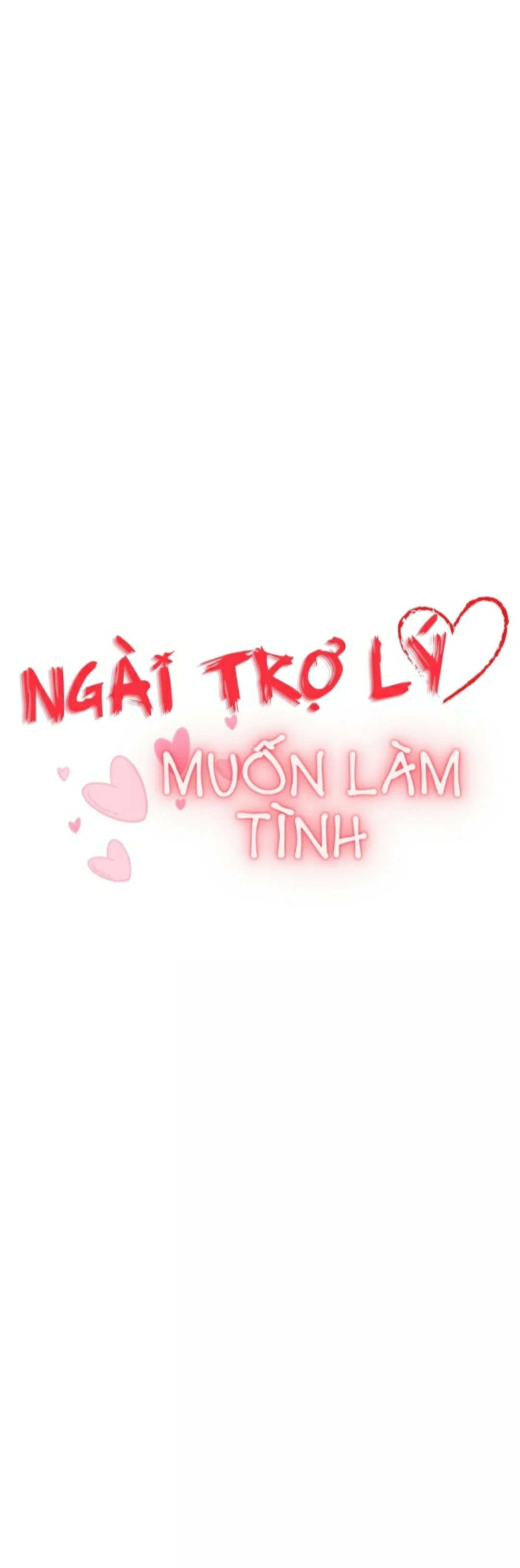 Ngài Trợ Lý Muốn Làm Tình - Chương 53