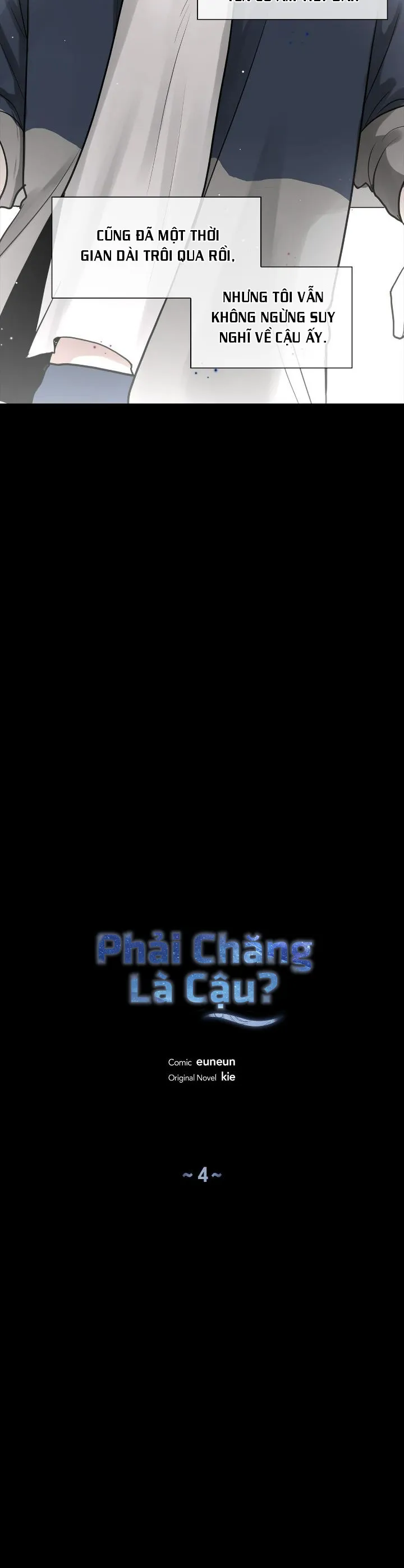 Phải Chăng Là Cậu - Chương 4